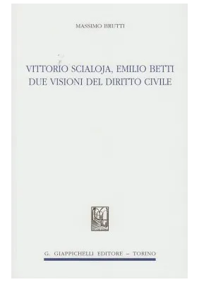 Vittorio scialoja emilio betti due visio