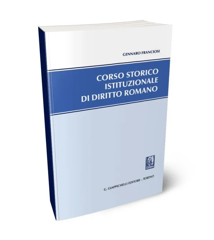 Franciosi Corso storico istituzionale diritto romano