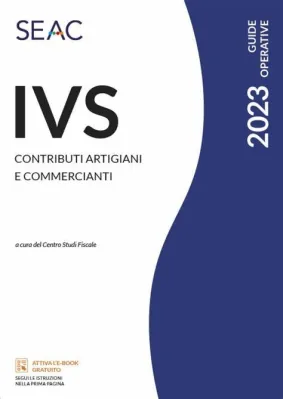 IVS 2023: CONTRIBUTI ARTIGIANI E COMMERCIANTI