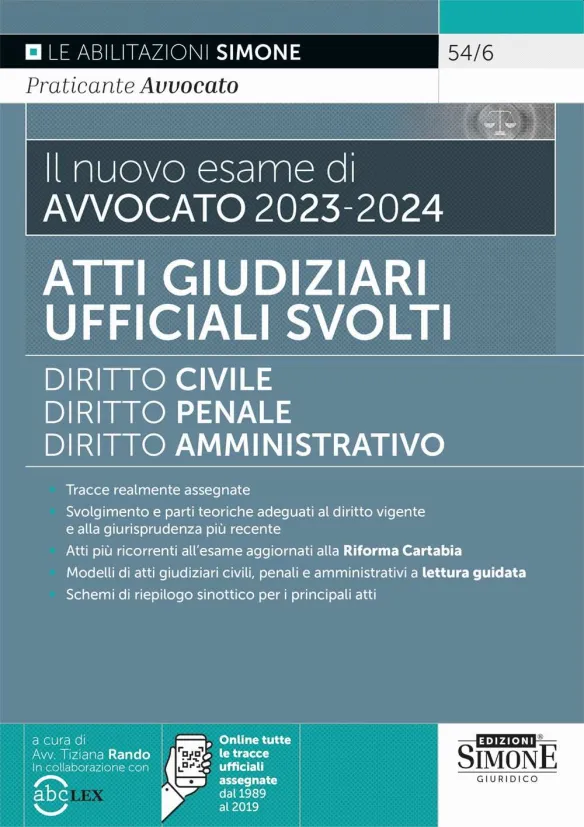 Il nuovo esame di avvocato 2023-2024. Atti giudiziari ufficiali