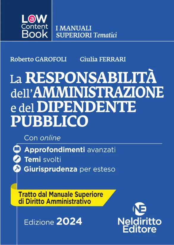 La responsabilità dell’amministrazione e del dipendente pubblico 2024