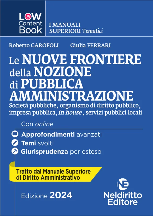 Le nuove frontiere della nozione di pubblica amministrazione 2024