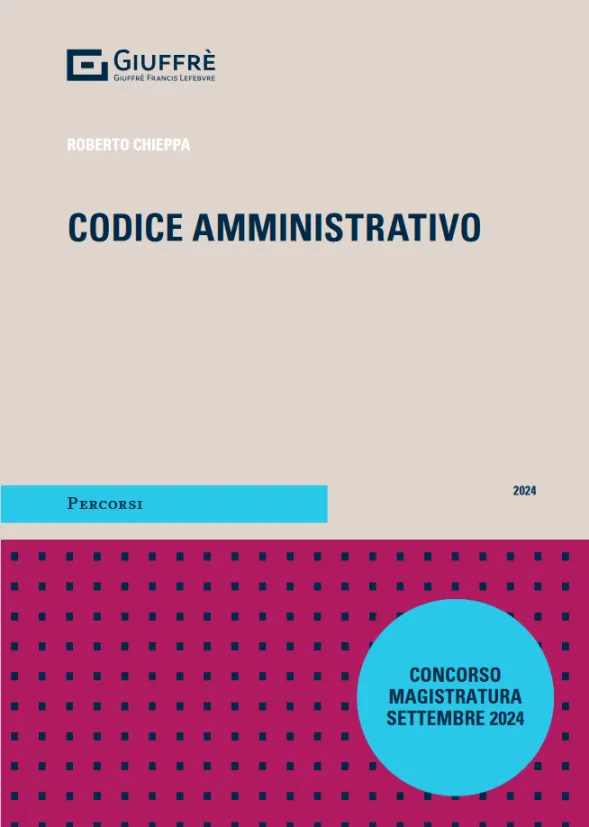 Chieppa Codice Amministrativo 2024 | Libreria Giuridica Online