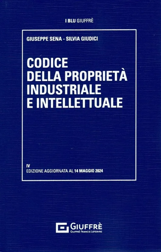 Codice della Proprietà Industriale e Intellettuale 2024