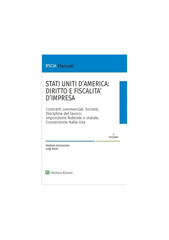 Stati Uniti d'America: diritto e fiscalità d'impresa 2024