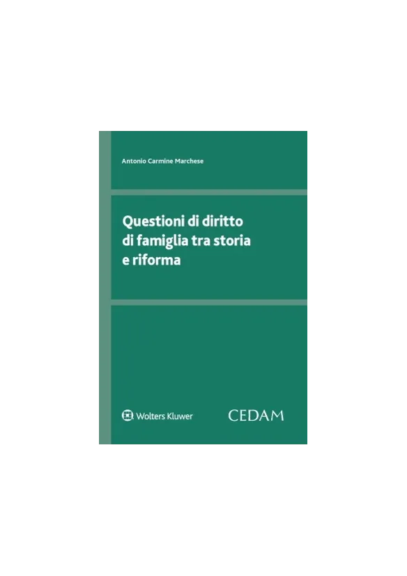 QUESTIONI DIRITTO FAMIGLIA STORIA RIFORM