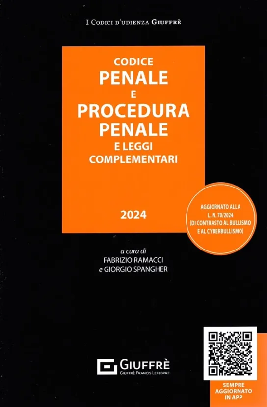 Codice Penale e Procedura Penale e Leggi Complementari 2024