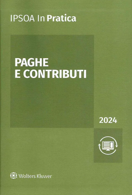 PAGHE E CONTRIBUTI 2024 IN PRATICA