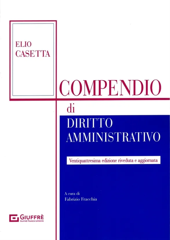 Casetta Compendio di Diritto Amministrativo 2024 | Libreria Giuridica Online