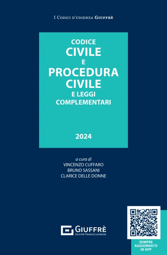 Codice Civile e Procedura Civile e Leggi Complementari 2024