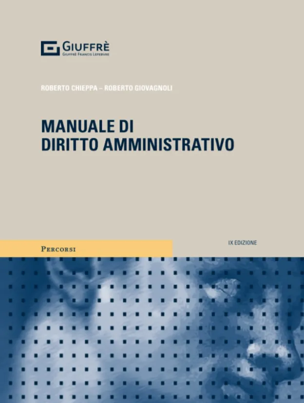 Giovagnoli Chieppa Manuale Diritto Amministrativo 2024