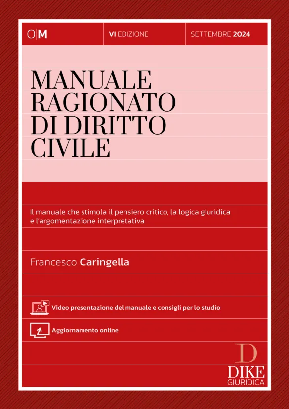 Manuale Ragionato di Diritto Civile 2024 | Libreria Giuridica Online